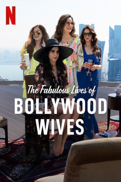 Fabulous Lives of Bollywood Wives - Season 2