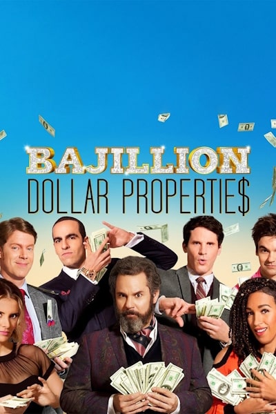 Bajillion Dollar Properties - Season 2