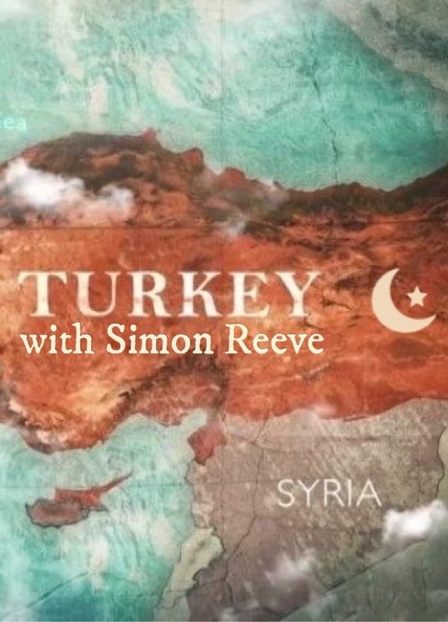Turkey with Simon Reeve - Season 1