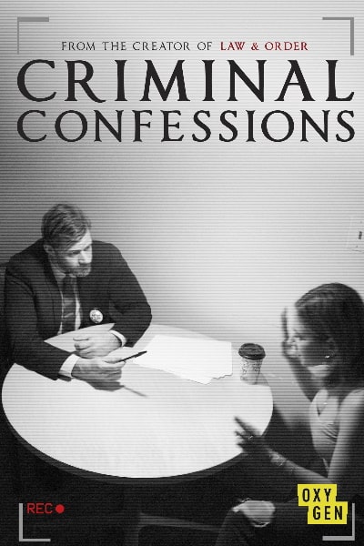 Criminal Confessions&nbsp;- Season 1