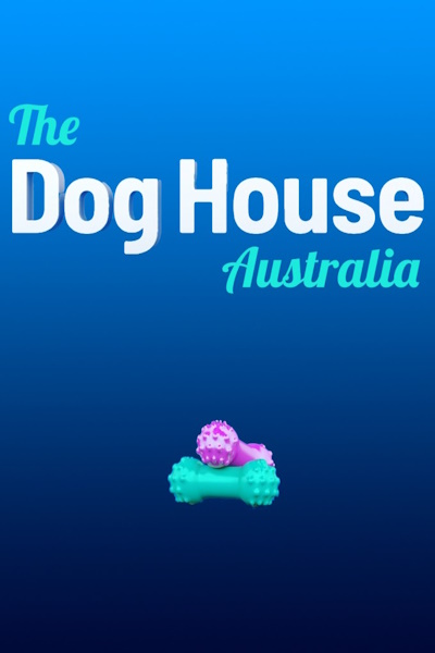 The Dog House Australia - Season 5