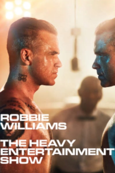 Robbie Williams: The Heavy Entertainment Show