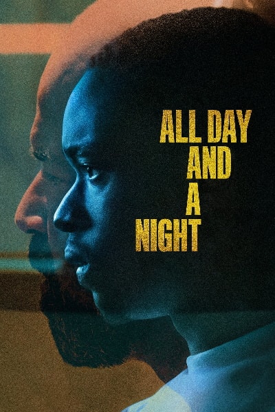 All Day and a Night