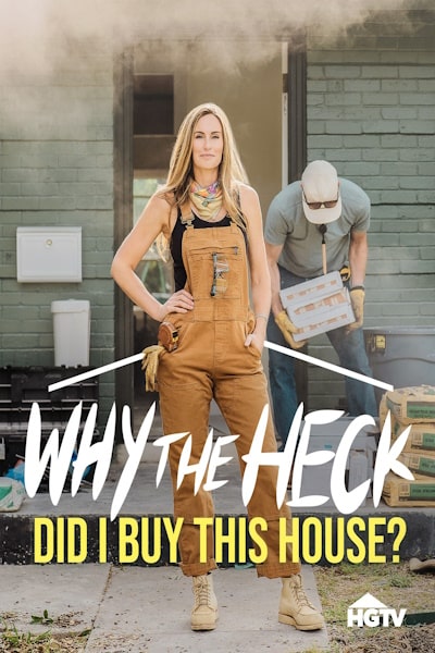 Why the Heck Did I Buy This House - Season 2