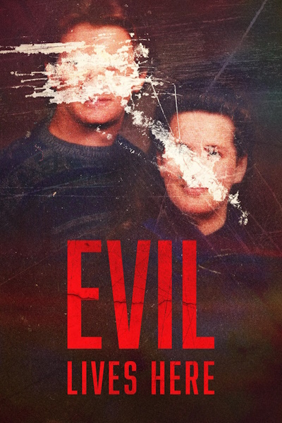 Evil Lives Here - Season 18