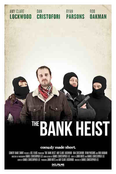 The Bank Heist