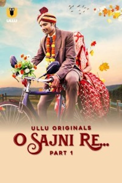 O Sajni Re - Season 1