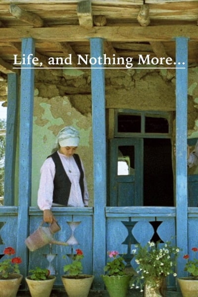 And Life Goes On (Zendegi va digar hich)