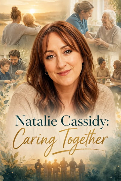 Natalie Cassidy: Caring Together - Season 1