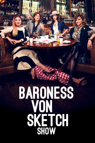 Baroness von Sketch Show - Season 4