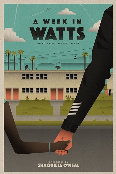 A Week in Watts