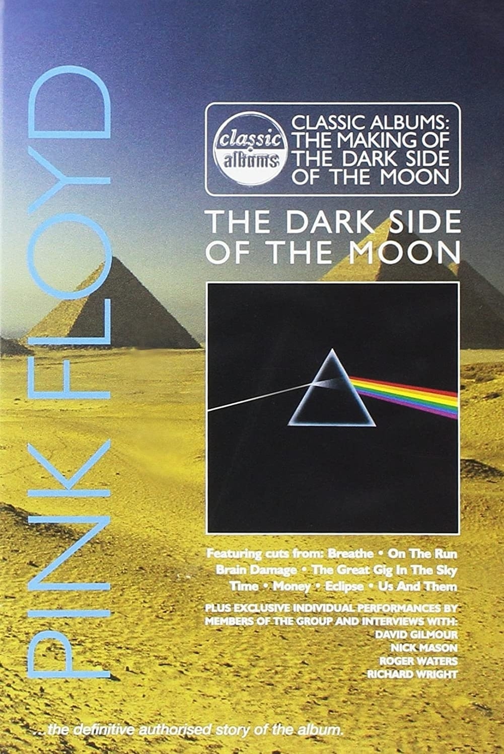 Pink Floyd: The Making of the Dark Side of the Moon