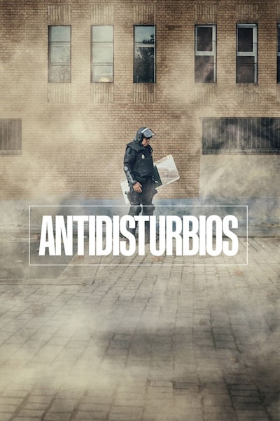Antidisturbios - Season 2