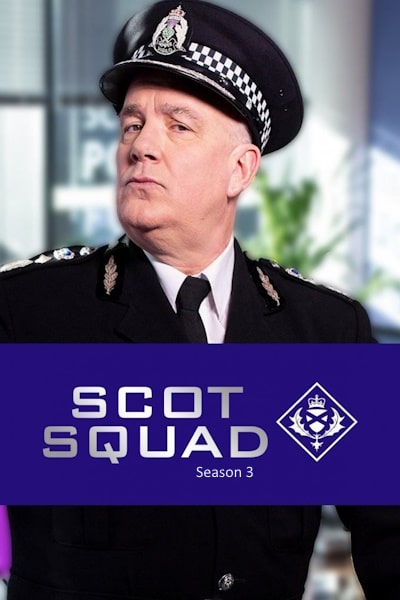 Scot Squad - Season 3