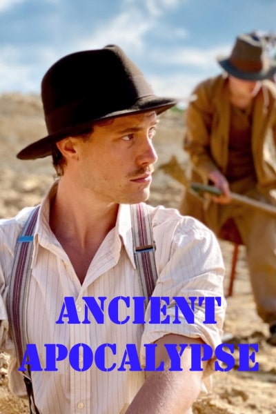 Ancient Apocalypse - Season 1