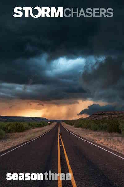 Storm Chasers - Season 3
