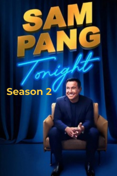 Sam Pang Tonight - Season 2