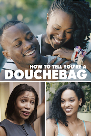 How To Tell You&rsquo;re A Douchebag
