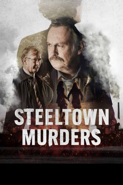 Steeltown Murders - Season 1
