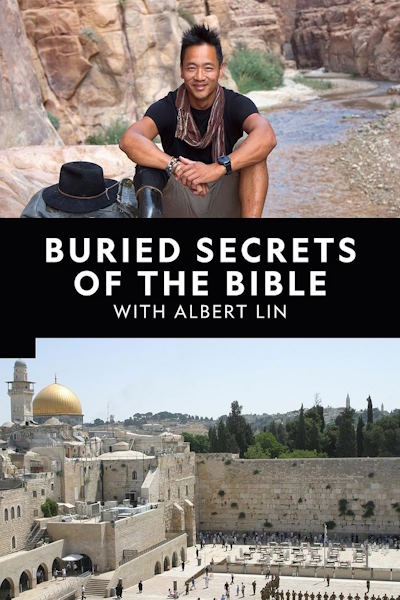 Buried Secrets of the Bible with Albert Lin - Season 1