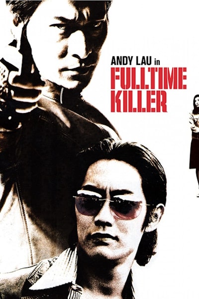 Fulltime Killer (Chuen zik saat sau)