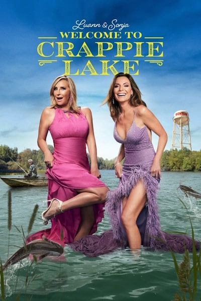 Luann and Sonja: Welcome to Crappie Lake - Season 1