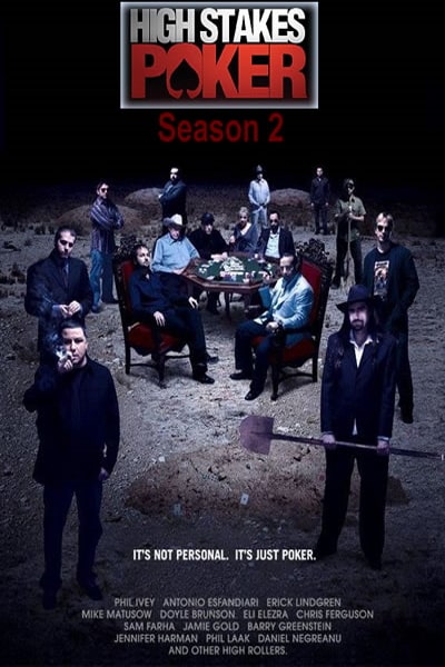High Stakes Poker - Season 2