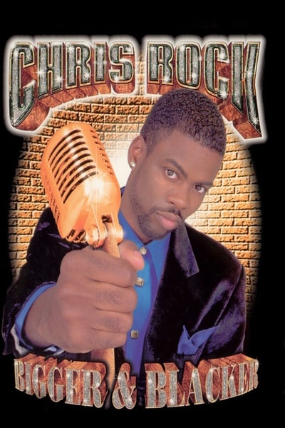 Chris Rock: Bigger And Blacker
