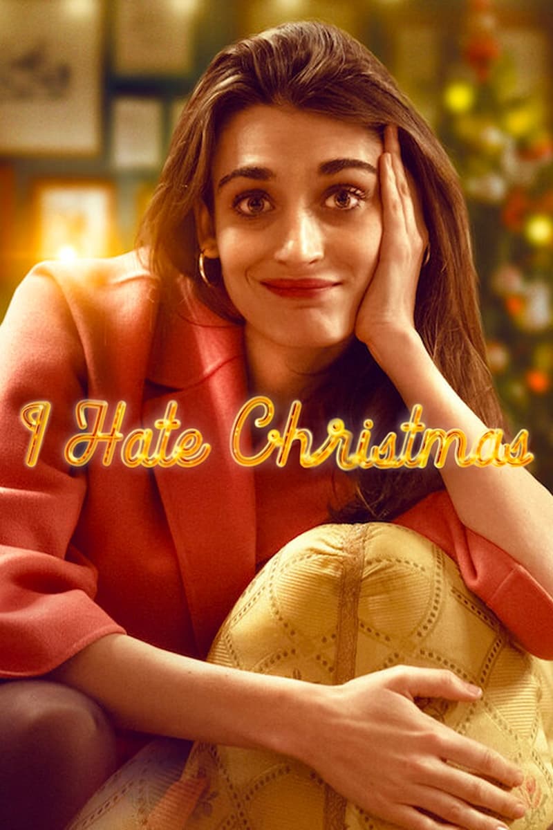 I Hate Christmas - Season 1