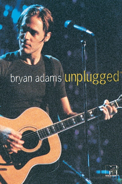 Bryan Adams: Back to You (MTV Unplugged Version)