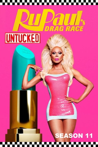 RuPauls Drag Race: Untucked - Season 11