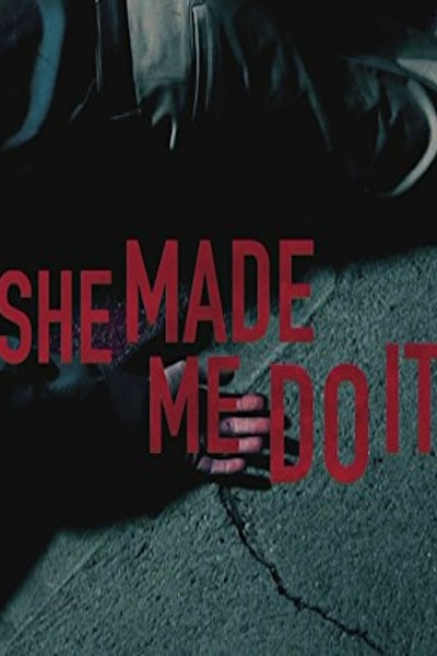 Snapped: She Made Me Do It - Season 1