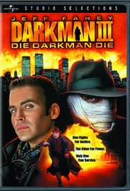 Darkman III: Die Darkman Die