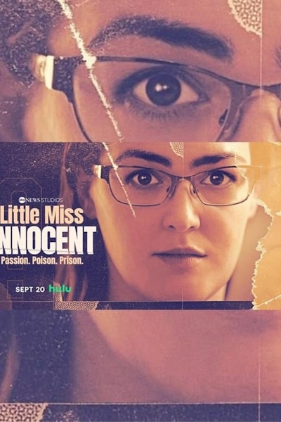 Little Miss Innocent: Passion. Poison. Prison. - Season 1