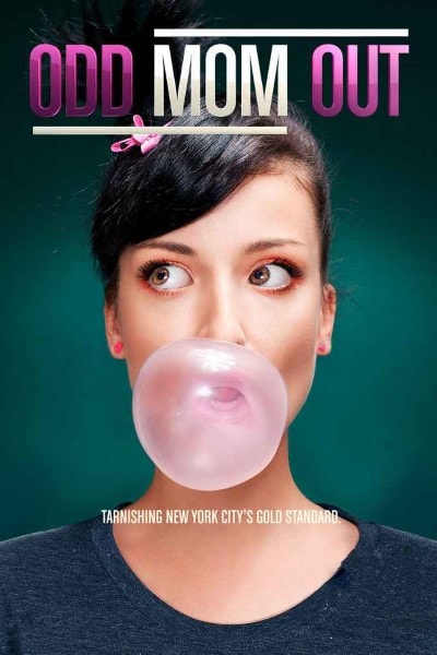 Odd Mom Out - Season 3