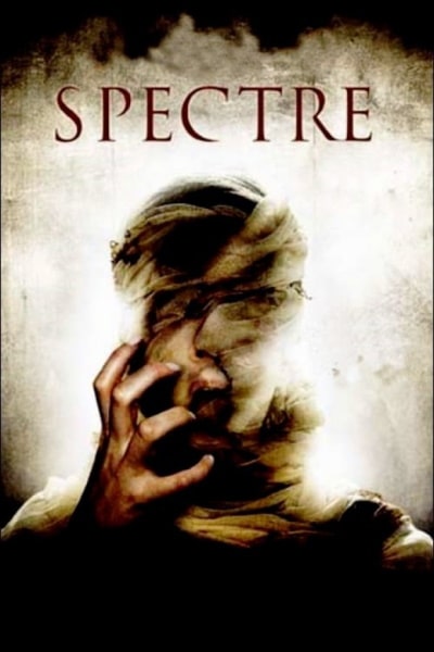 Spectre (Pel&iacute;culas para no dormir: Regreso a Moira)
