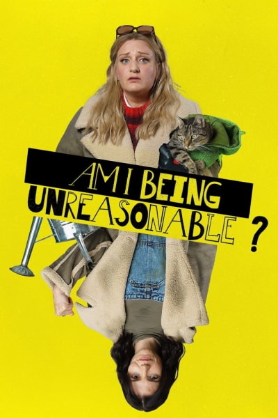 Am I Being Unreasonable - Season 1