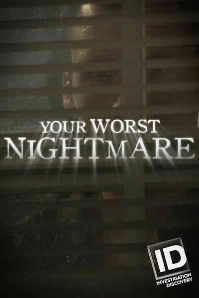 Your Worst Nightmare - Season 6