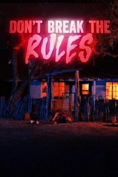 Dont Break the Rules