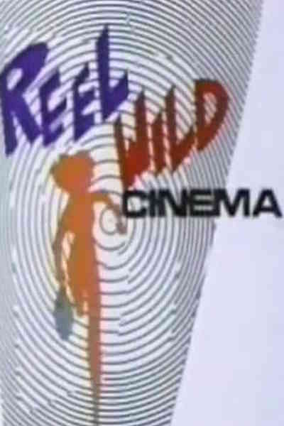Reel Wild Cinema - Season 1