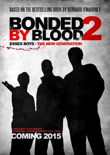 Bonded By Blood 2