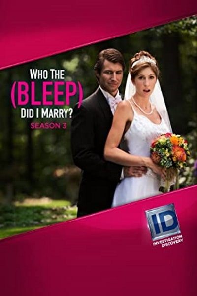Who the Bleep Did I Marry - Season 3