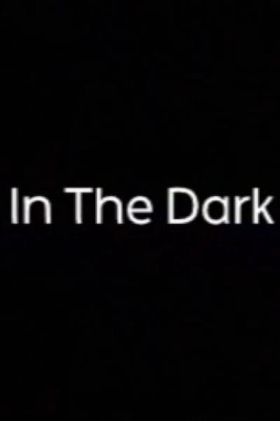 In the Dark&nbsp;- Season 1 (2017)