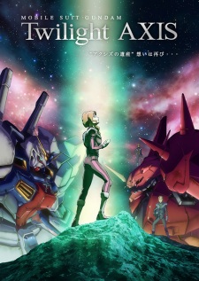 Mobile Suit Gundam: Twilight Axis [Sub: Eng]