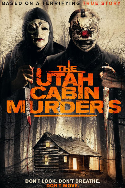 The Utah Cabin Murders