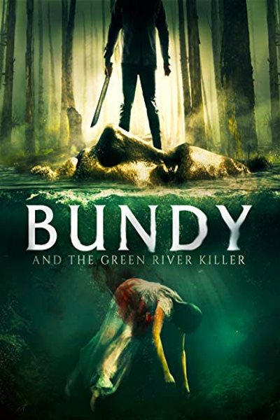 Bundy and the Green River Killer