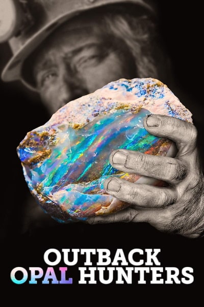 Outback Opal Hunters - Season 6