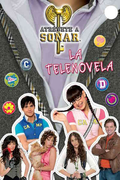 Dare to Dream (Atrevete a sonar) - Season 1