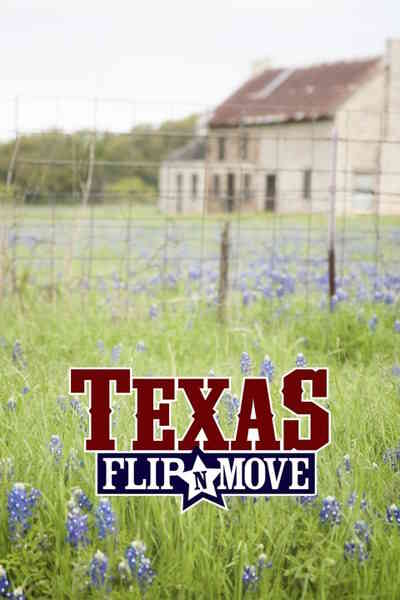 Texas Flip N Move - Season 4