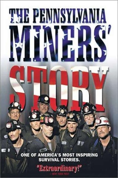 The Pennsylvania Miners Story